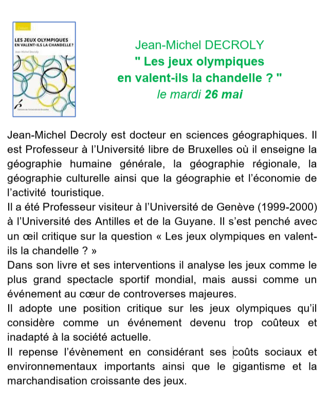 Conférence : " Les jeux olympiques en valent-ils la chandelle ? " de Jean-Michel Decroly