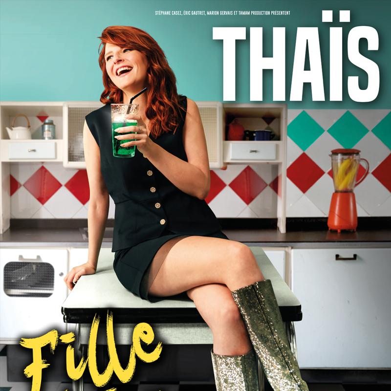 Spectacle (humour): Thaïs - Fille de joie
