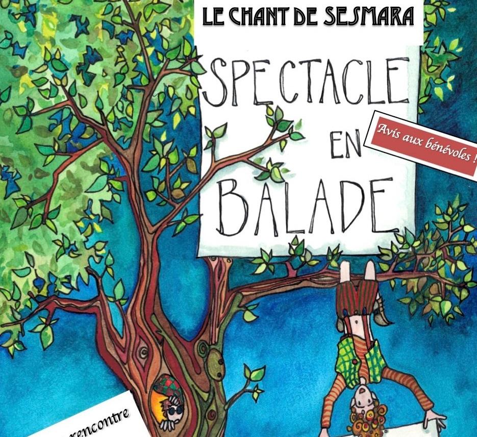 Spectacle en balade "Le chant de Sesmara"